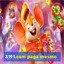 3191.com paga mesmo